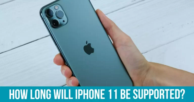 How long will iPhone 11 be supported