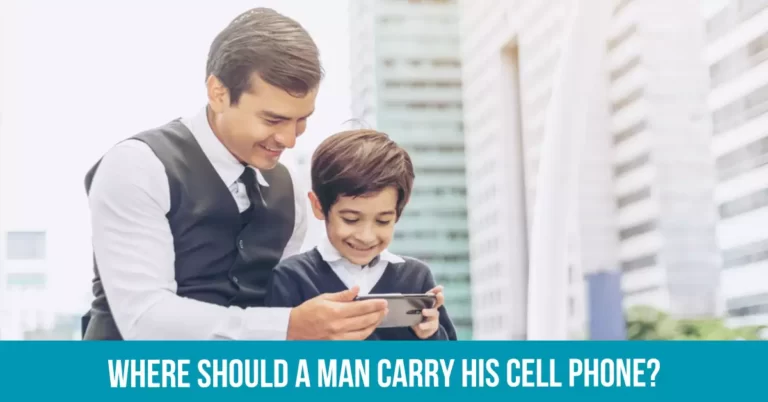 Popular Options for Carrying a Cell Phone