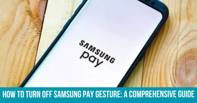 Understanding Samsung Pay Gestures