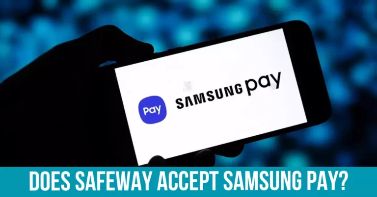Samsung Pay at Safeway