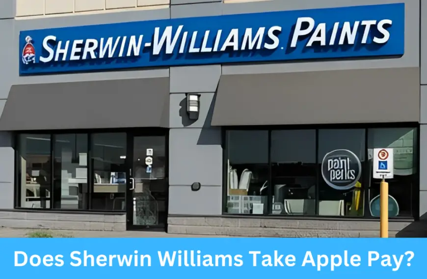 Does Sherwin Williams Take Apple Pay?