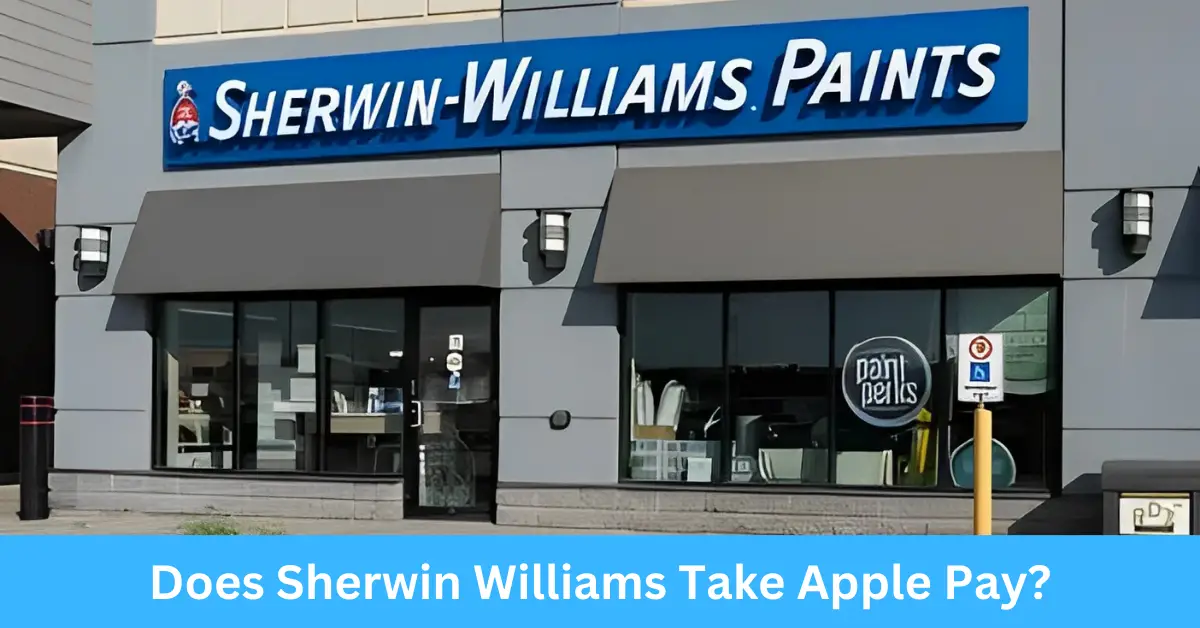 Does Sherwin Williams Take Apple Pay?