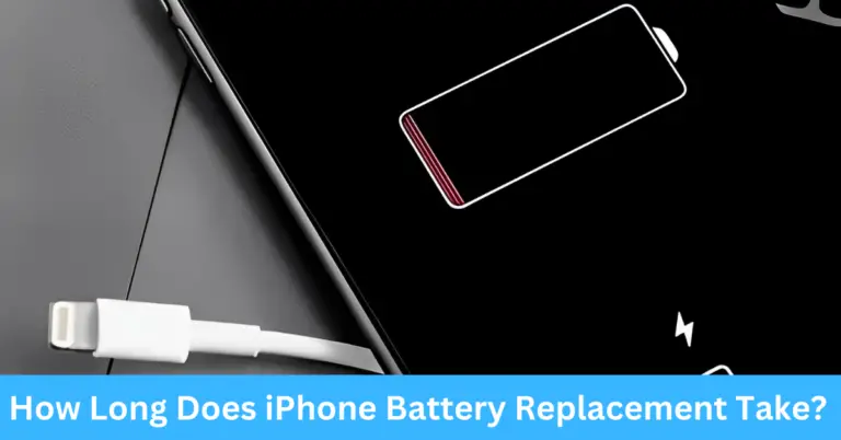 How Long Does iPhone Battery Replacement Take?