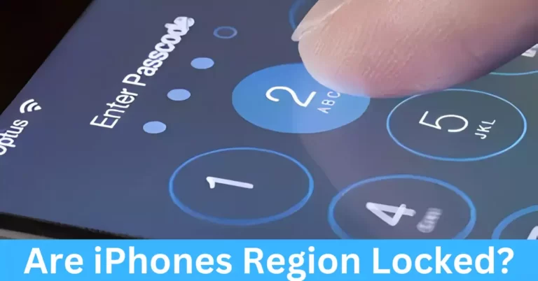 Are iPhones Region Locked