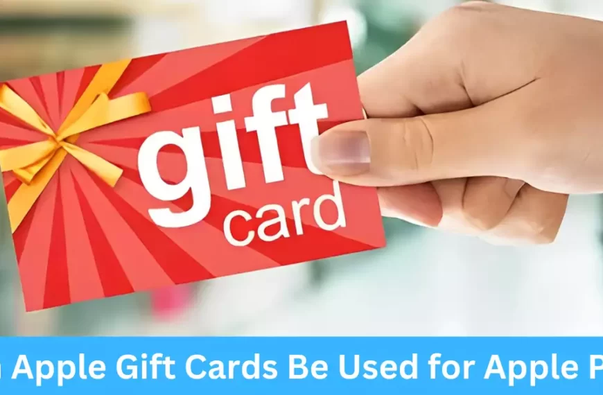 Can Apple Gift Cards Be Used for Apple Pay