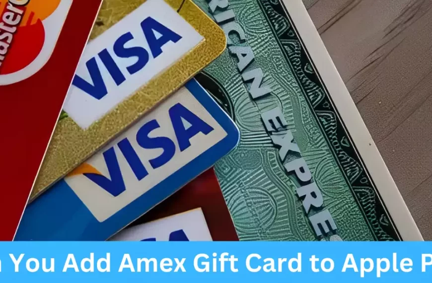 Can You Add Amex Gift Card to Apple Pay