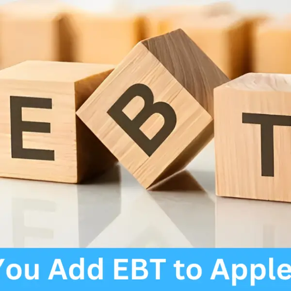 Can You Add EBT to Apple Pay