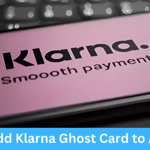 Can You Add Klarna Ghost Card to Apple Pay