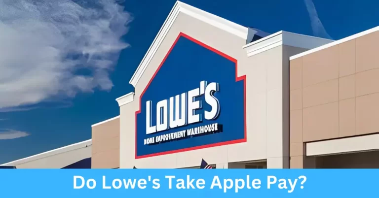 Do Lowe's Take Apple Pay