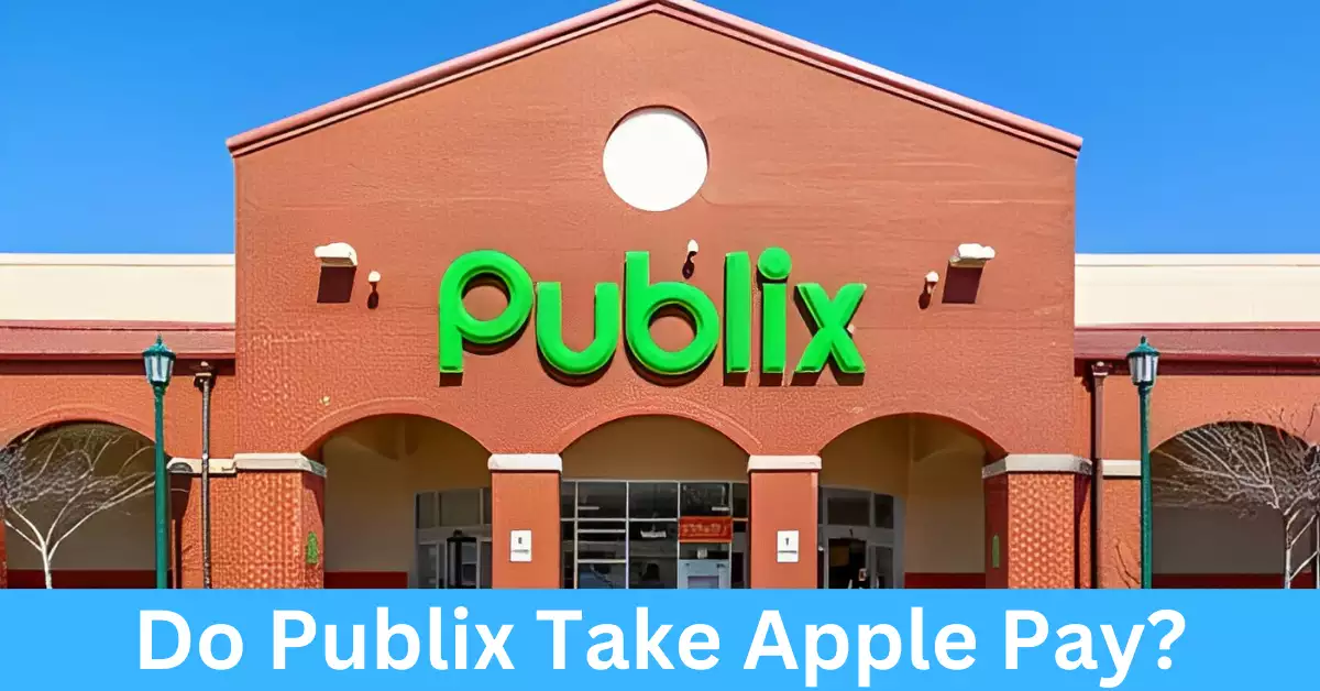 Do Publix Take Apple Pay