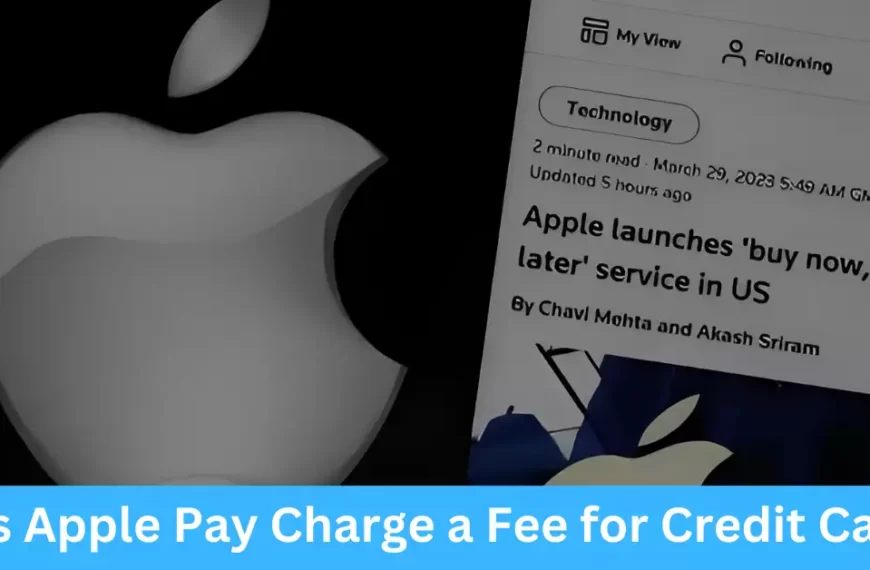 Does Apple Pay Charge a Fee for Credit Cards