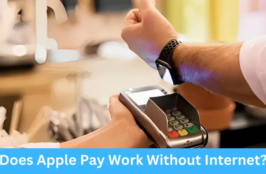 Does Apple Pay Work Without Internet