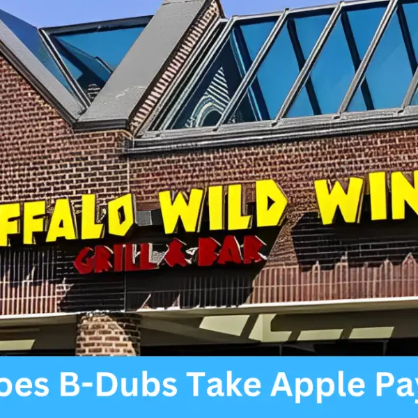 Does B-Dubs Take Apple Pay