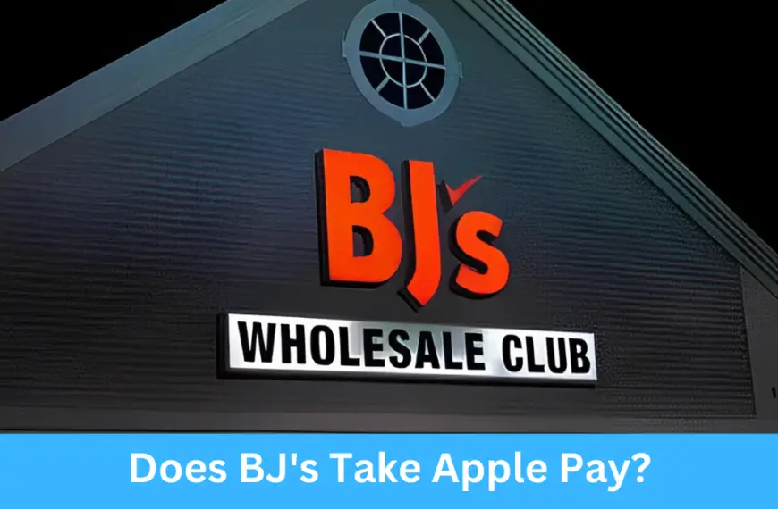 Does BJ's Take Apple Pay