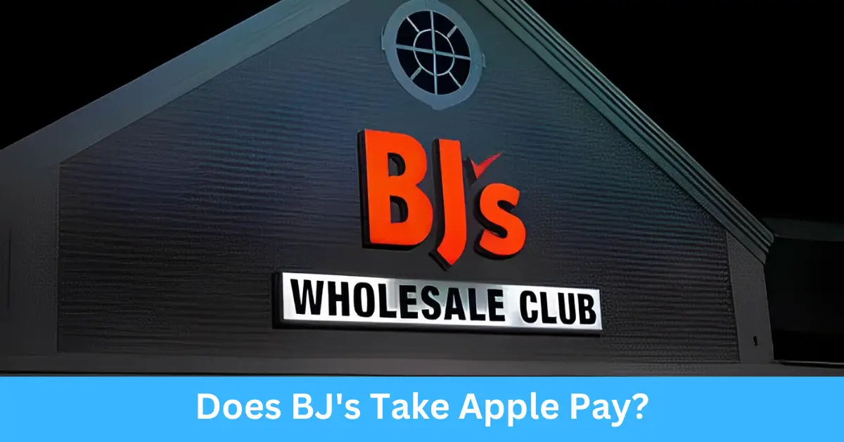 Does BJ's Take Apple Pay