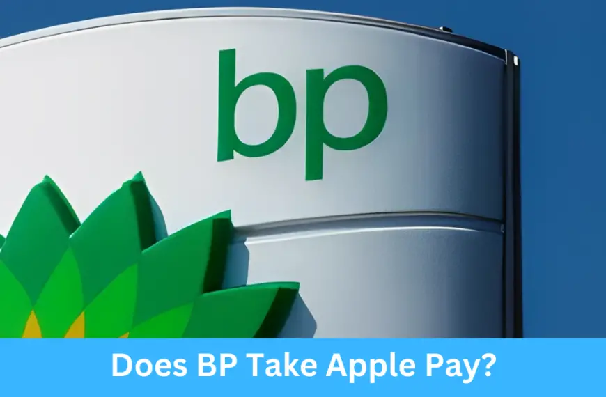 Does BP Take Apple Pay