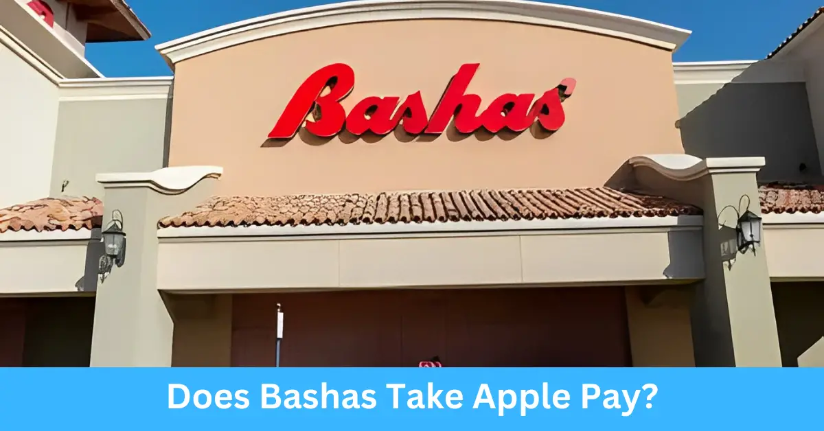 Does Bashas Take Apple Pay