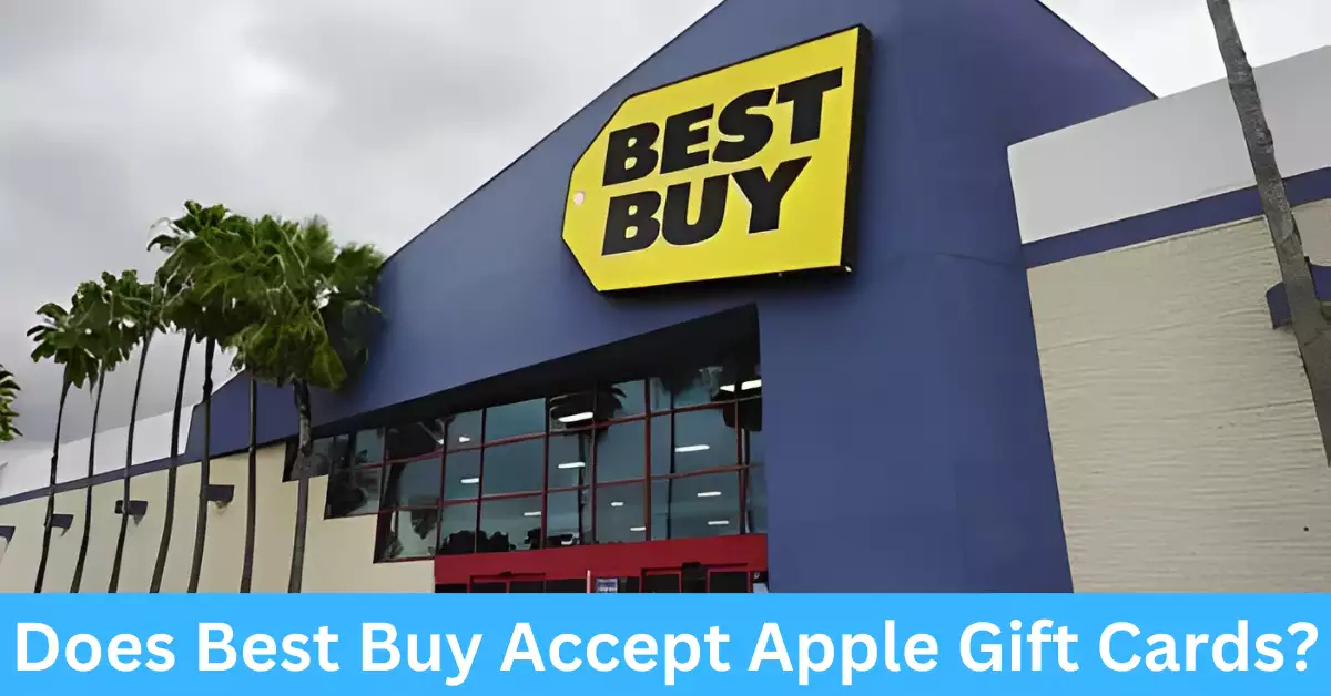 Does Best Buy Accept Apple Gift Cards