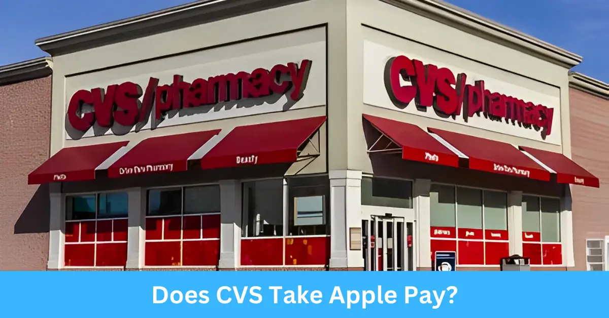 Does CVS Take Apple Pay