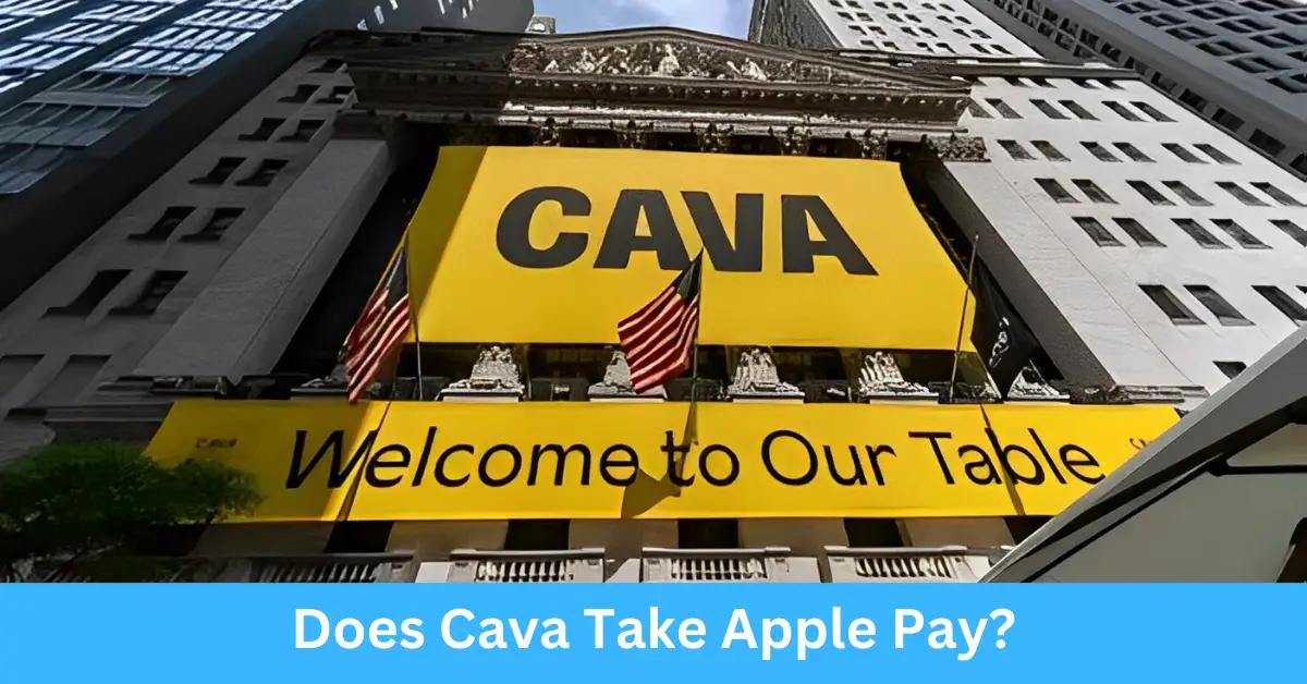 Does Cava Take Apple Pay