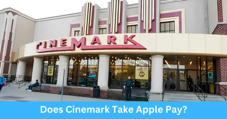 Does Cinemark Take Apple Pay