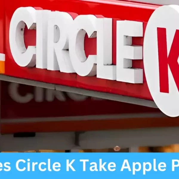 Does Circle K Take Apple Pay