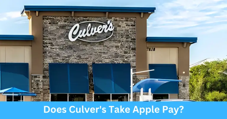 Does Culver's Take Apple Pay