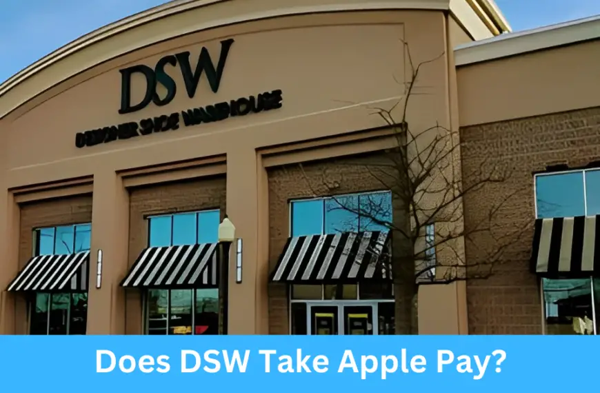 Does DSW Take Apple Pay