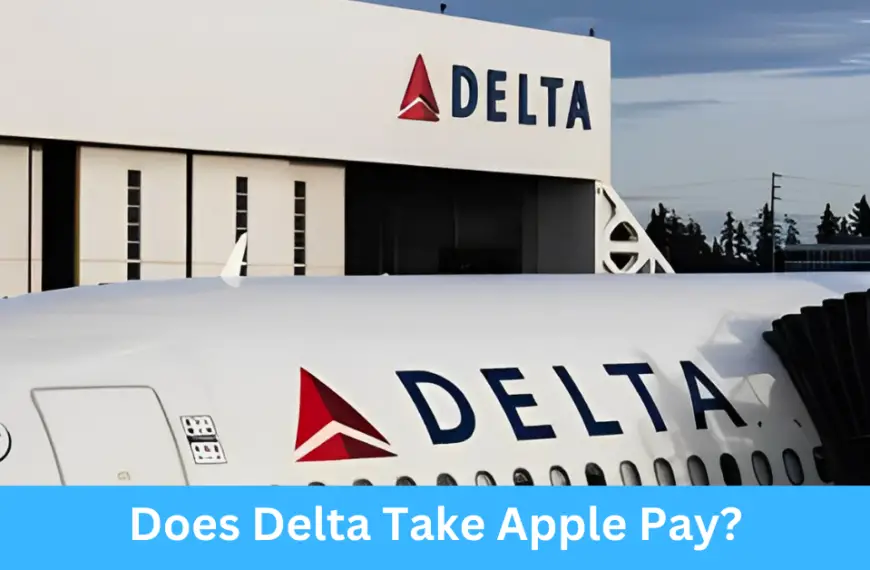 Does Delta Take Apple Pay