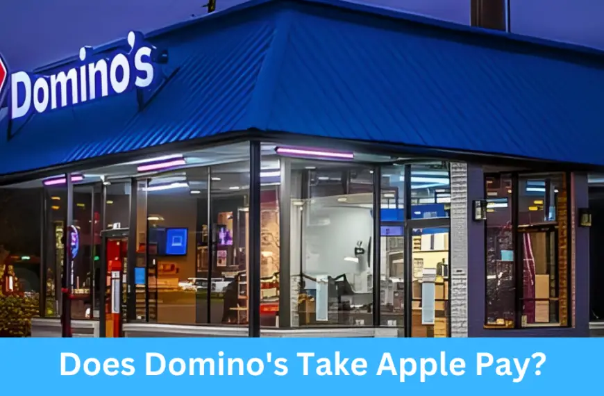 Does Domino's Take Apple Pay