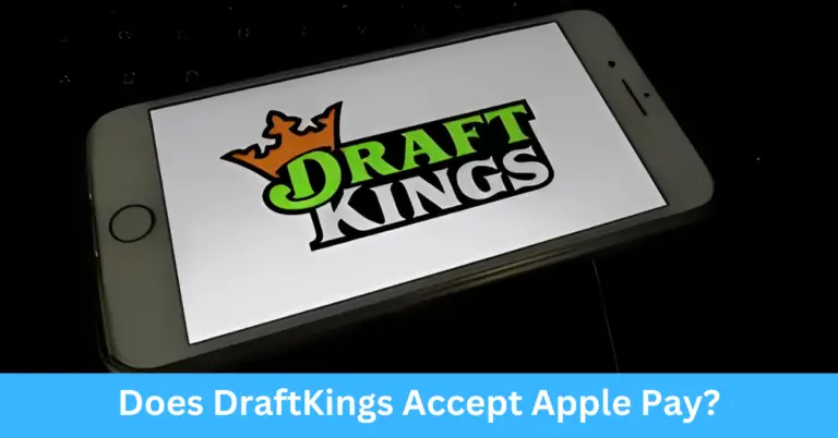 Does DraftKings Accept Apple Pay