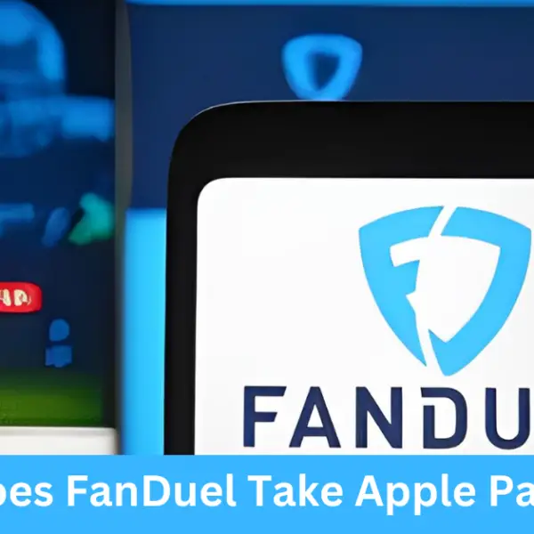 Does FanDuel Take Apple Pay