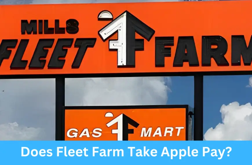 Does Fleet Farm Take Apple Pay