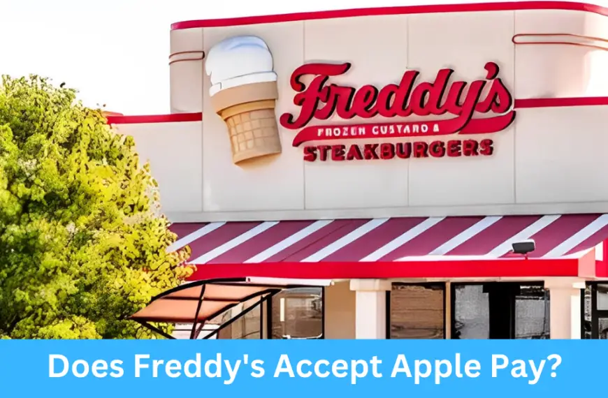 Does Freddy's Accept Apple Pay