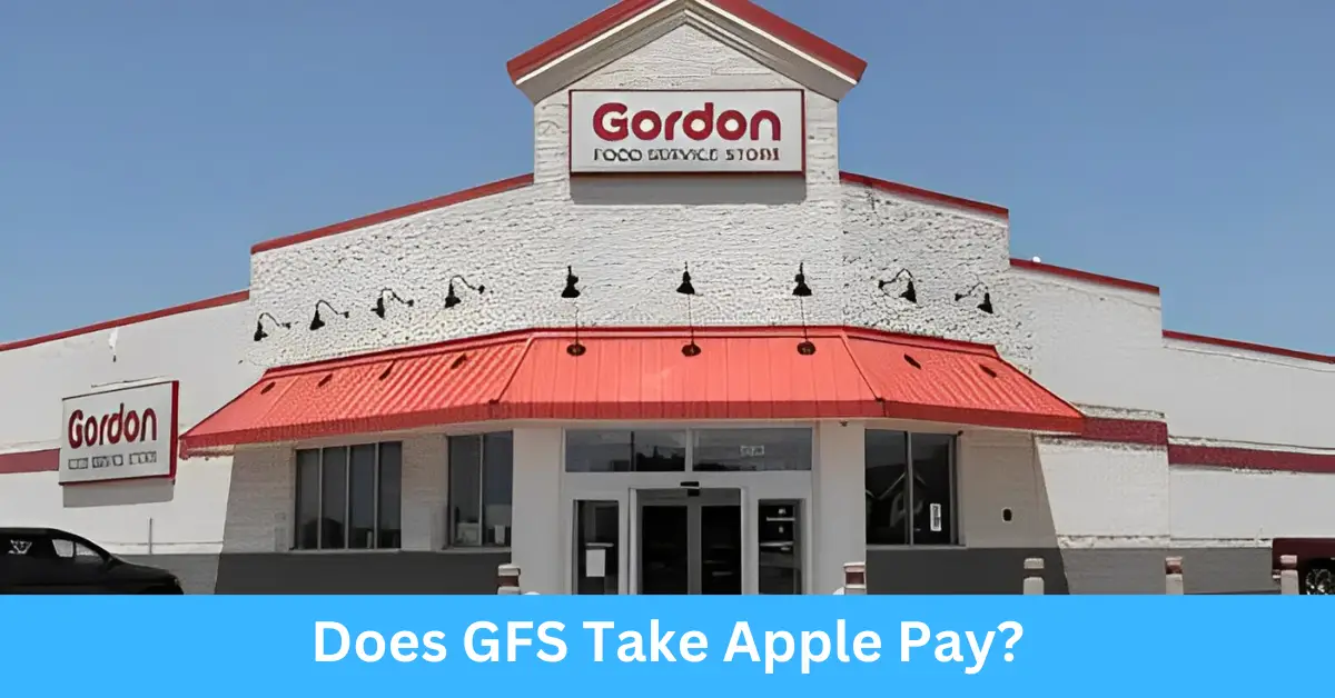 Does GFS Take Apple Pay