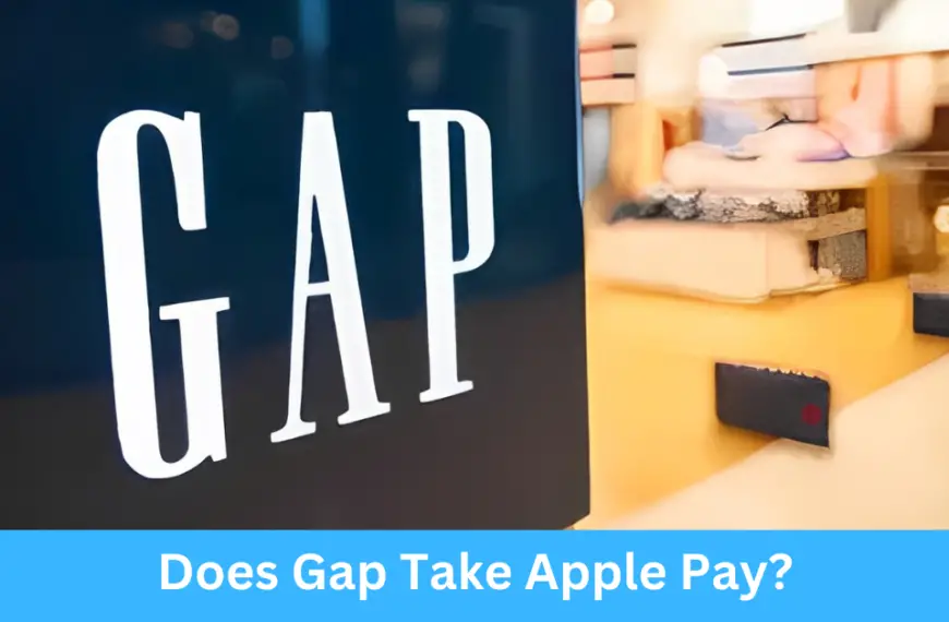 Does Gap Take Apple Pay