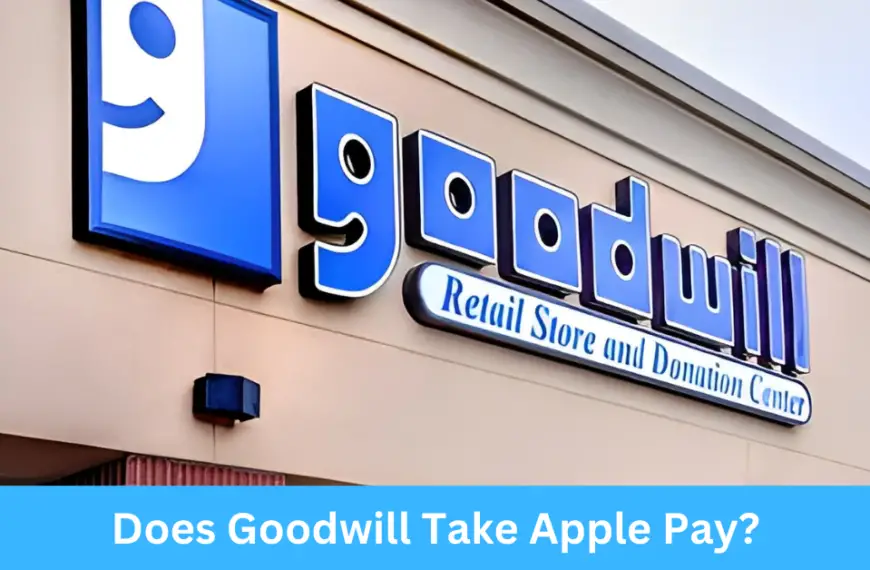 Does Goodwill Take Apple Pay