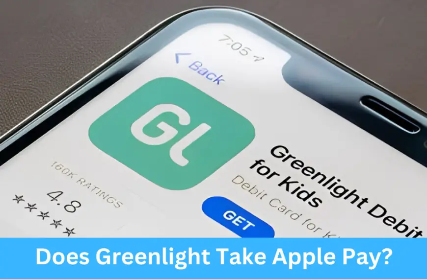 Does Greenlight Take Apple Pay