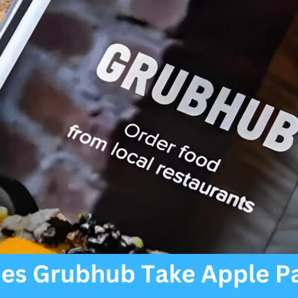 Does Grubhub Take Apple Pay