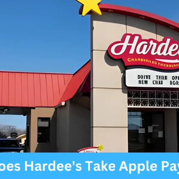 Does Hardee's Take Apple Pay