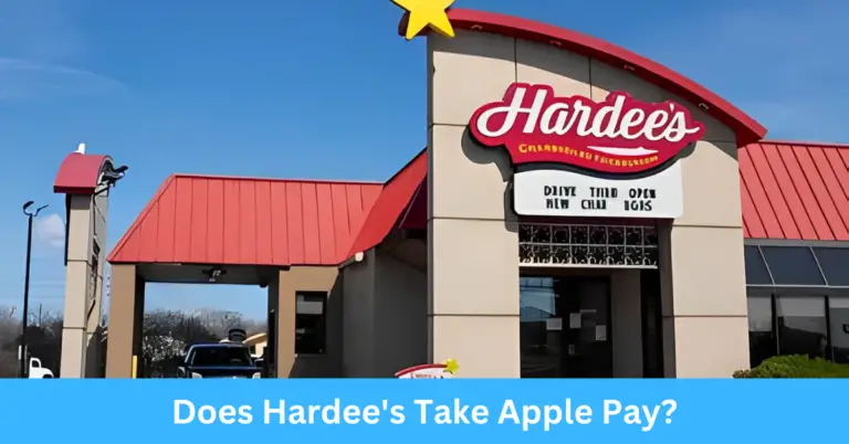 Does Hardee's Take Apple Pay