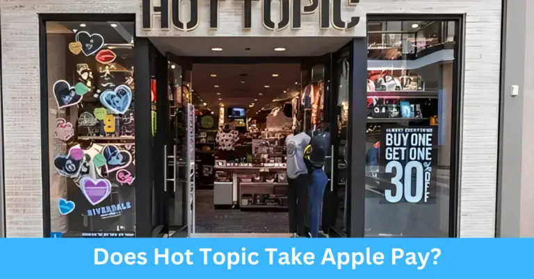 Does Hot Topic Take Apple Pay