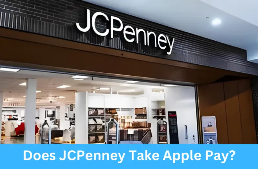 Does JCPenney Take Apple Pay