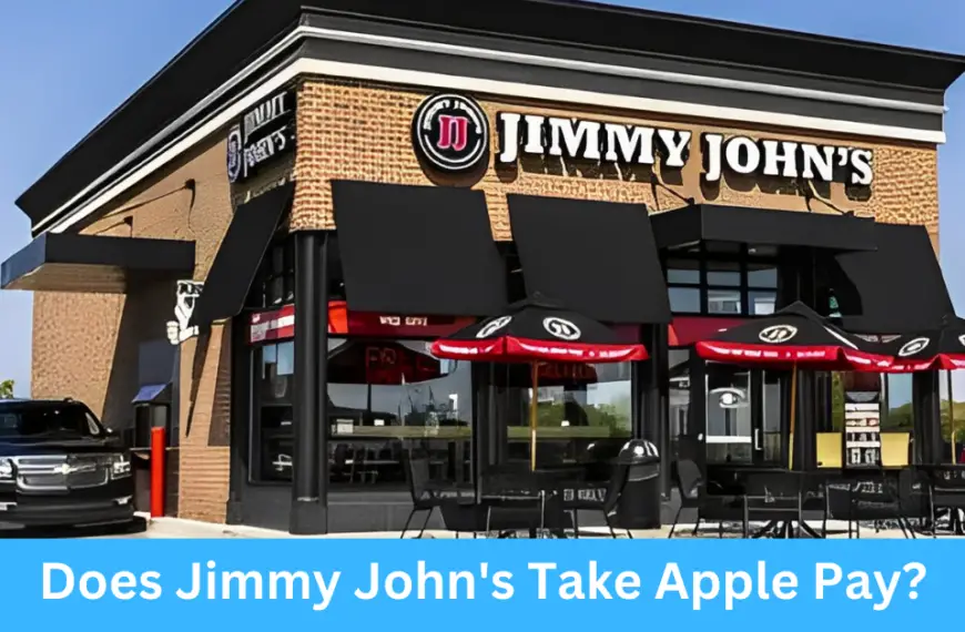 Does Jimmy John's Take Apple Pay