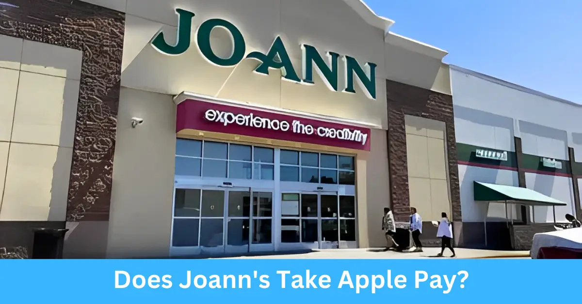 Does Joann's Take Apple Pay