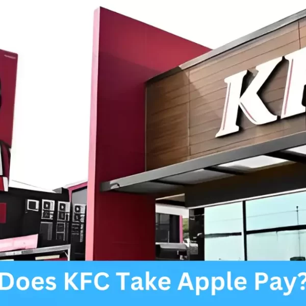 Does KFC Take Apple Pay