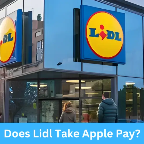 Does Lidl Take Apple Pay