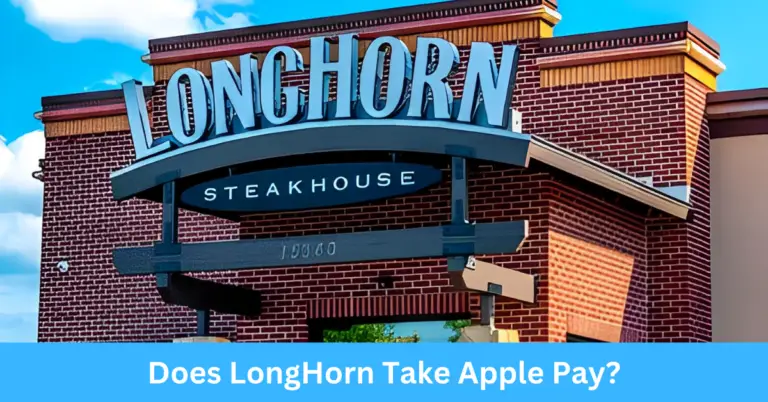 Does LongHorn Take Apple Pay