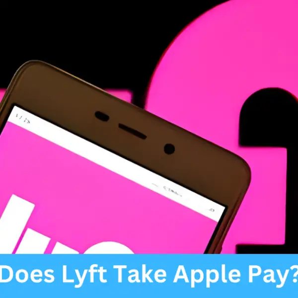 Does Lyft Take Apple Pay