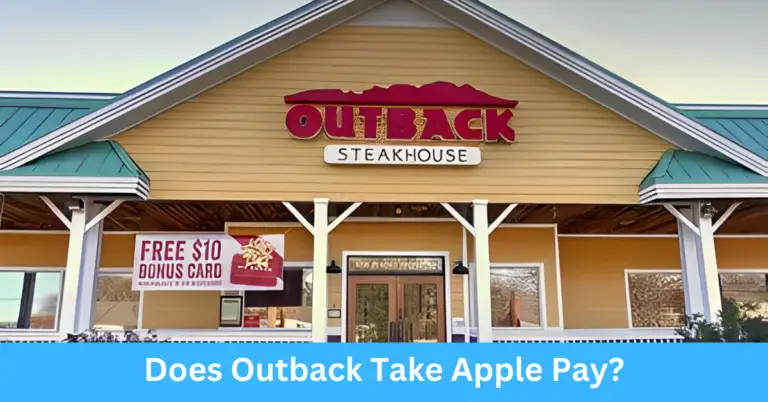 Does Outback Take Apple Pay